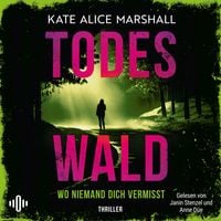 Produktbild: Todeswald &ndash; Wo niemand dich vermisst