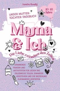 Produktbild: Mama und Ich. Unser Mutter-Tochter-Tagebuch.