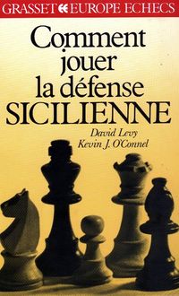 Produktbild: Comment jouer la d&eacute;fense sicilienne