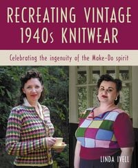 Produktbild: Recreating Vintage 1940s Knitwear