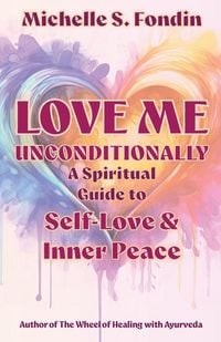 Produktbild: Love Me Unconditionally