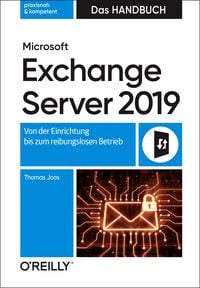 Bild vom Artikel Microsoft Exchange Server 2019 – Das Handbuch vom Autor Thomas Joos