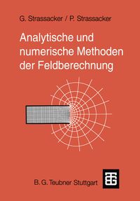 Bild vom Artikel Analytische und numerische Methoden der Feldberechnung vom Autor Gottlieb Strassacker