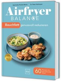 Produktbild: Airfryer Balance &ndash; Bauchfett genussvoll reduzieren
