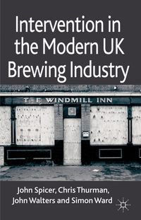 Produktbild: Intervention in the Modern UK Brewing Industry
