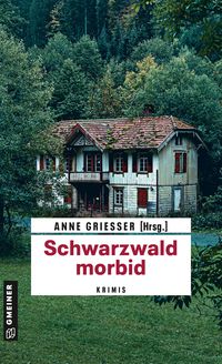 Bild vom Artikel Schwarzwald morbid vom Autor Beatrix Erhard
