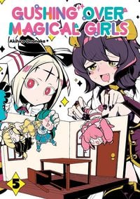Produktbild: Gushing over Magical Girls: Volume 5 (Manga)