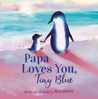 Produktbild: Papa Loves You, Tiny Blue