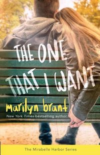 Produktbild: The One That I Want (Mirabelle Harbor, Book 2)