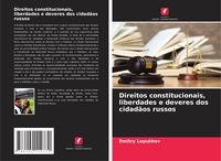 Produktbild: Direitos constitucionais, liberdades e deveres dos cidad&atilde;os russos