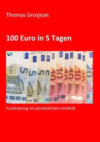 Produktbild: 100 Euro in 5 Tagen