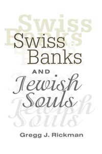 Produktbild: Swiss Banks and Jewish Souls