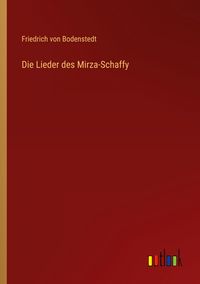 Produktbild: Die Lieder des Mirza-Schaffy