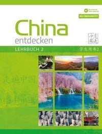 Produktbild: China entdecken - Lehrbuch 2 (&uuml;berarbeitete Neuauflage)