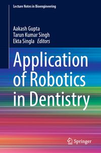 Produktbild: Application of Robotics in Dentistry