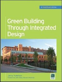 Produktbild: Green Building Through Integrated Design (Greensource Books)