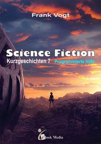 Produktbild: Science Fiction Kurzgeschichten 7