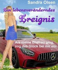 Produktbild: Ein lebensver&auml;nderndes Ereignis