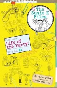 Produktbild: Life of the Party! The Susie K Files 1