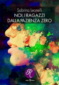 Produktbild: Noi, i ragazzi dalla pazienza 0