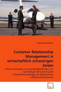 Bild vom Artikel Brandstetter, B: Customer Relationship Management in wirtsch vom Autor Bettina Brandstetter