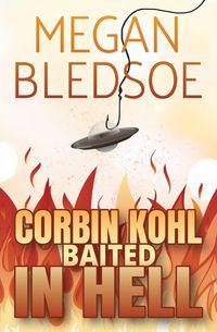 Produktbild: Corbin Kohl Baited In Hell