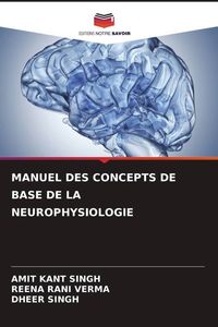 Produktbild: Manuel des Concepts De Base De La Neurophysiologie