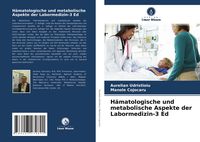 Produktbild: H&auml;matologische und metabolische Aspekte der Labormedizin-3 Ed