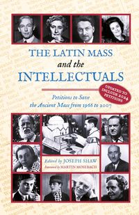 Produktbild: The Latin Mass and the Intellectuals