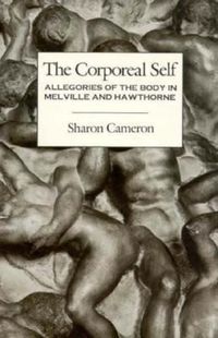 Produktbild: Cameron, K: Corporeal Self Allegories of the Body in Melvill