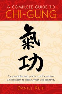 Produktbild: A Complete Guide to Chi-Gung