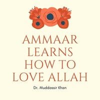 Produktbild: Ammaar Learns How to Love Allah