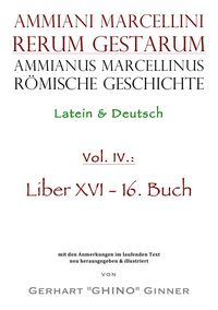 Bild vom Artikel Ammianus Marcellinus, Römische Geschichte / Ammianus Marcellinus römische Geschichte IV vom Autor Ammianus Marcellinus