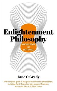 Produktbild: Knowledge in a Nutshell: Enlightenment Philosophy
