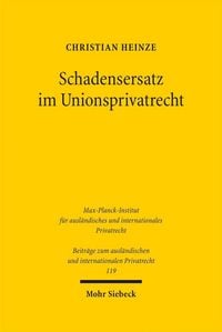 Produktbild: Schadensersatz im Unionsprivatrecht