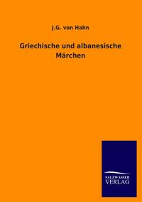 Produktbild: Griechische und albanesische M&auml;rchen