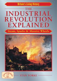 Produktbild: Industrial Revolution Explained