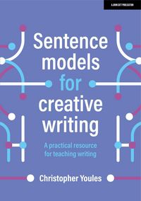 Produktbild: Sentence models for creative writing: A practical resource for teaching writing