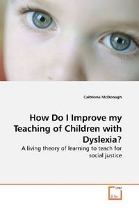 Produktbild: McDonagh, C: How Do I Improve my Teaching of Children with D