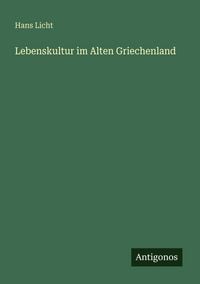 Produktbild: Lebenskultur im Alten Griechenland
