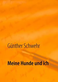 Produktbild: Meine Hunde und ich