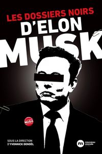 Produktbild: Les dossiers noirs d'Elon Musk