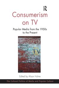 Produktbild: Hulme, A: Consumerism on TV