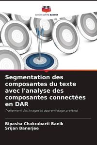 Produktbild: Segmentation des composantes du texte avec l'analyse des composantes connect&eacute;es en DAR