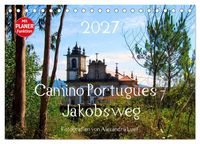 Produktbild: Camino Portugues - Jakobsweg (Tischkalender 2027 DIN A5 quer), CALVENDO Monatskalender