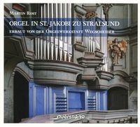 Produktbild: Rost, M: Orgel in St.Jakobi zu Stralsund