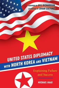 Produktbild: United States Diplomacy with North Korea and Vietnam