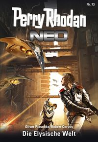 Produktbild: Perry Rhodan Neo 73: Die Elysische Welt