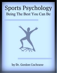 Produktbild: Sports Psychology: Being The Best You Can Be 2nd Edition, 2020