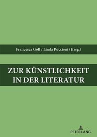 Produktbild: Zur Kuenstlichkeit in der Literatur